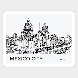 Mexico City Mexico Magnet